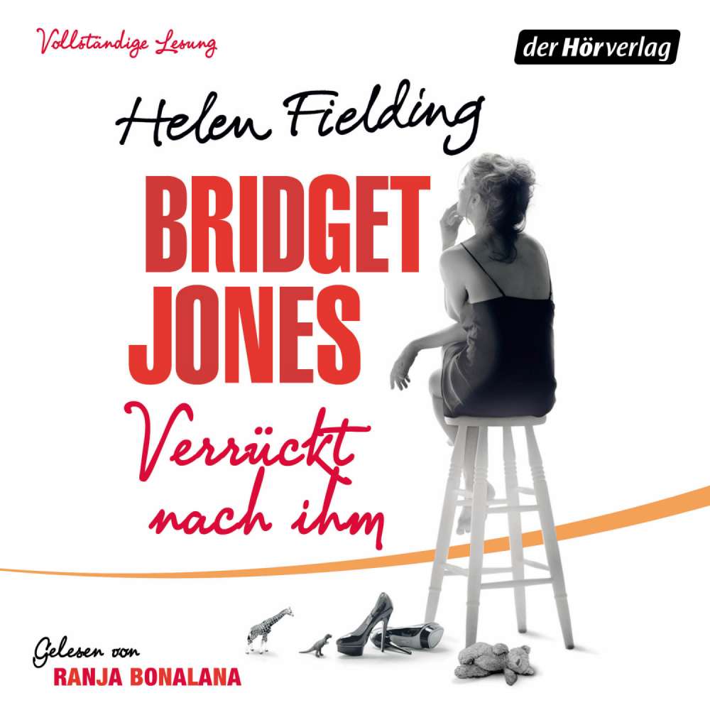 Cover von Helen Fielding - Bridget Jones - Verrückt nach ihm