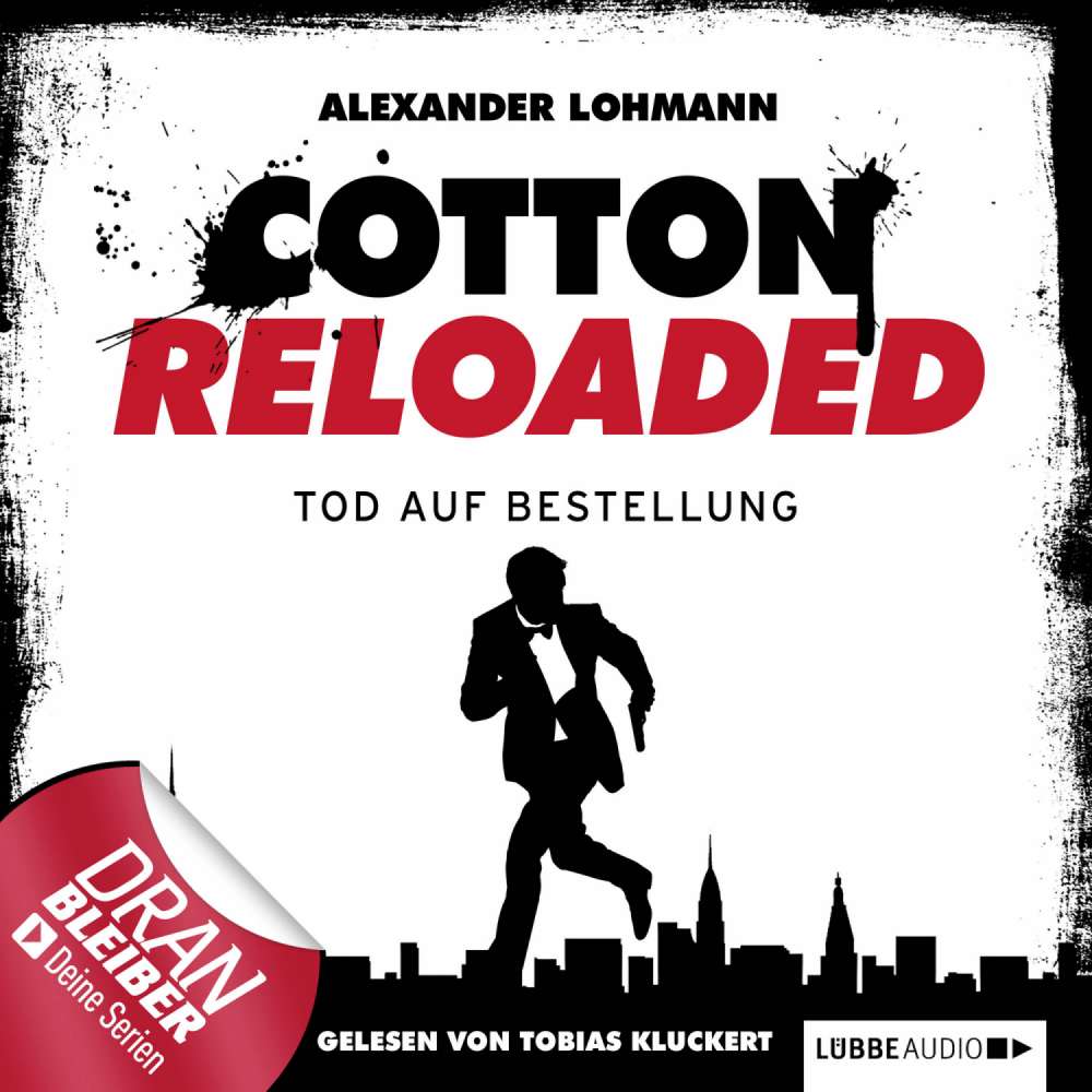 Cover von Alexander Lohmann - Jerry Cotton - Cotton Reloaded - Folge 11 - Tod auf Bestellung