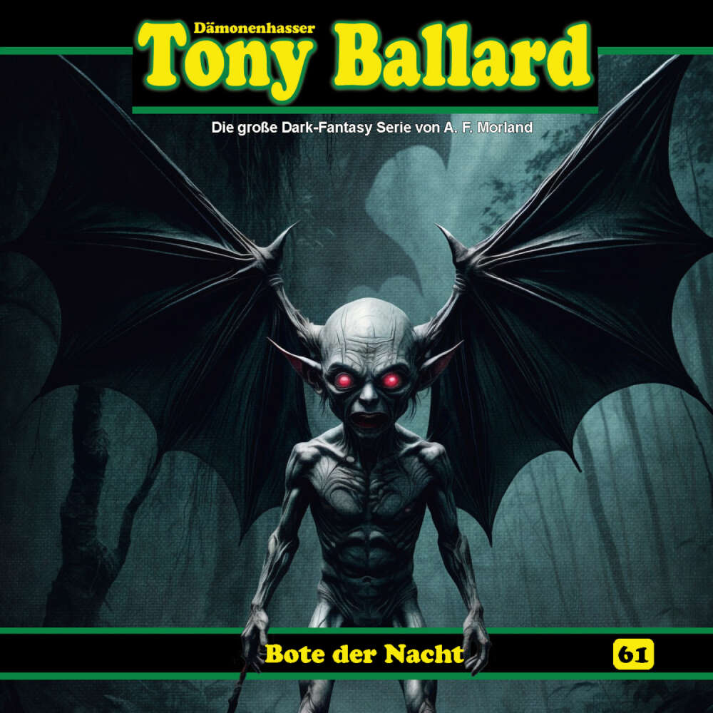 Cover von Tony Ballard - Folge 61 - Bote der Nacht