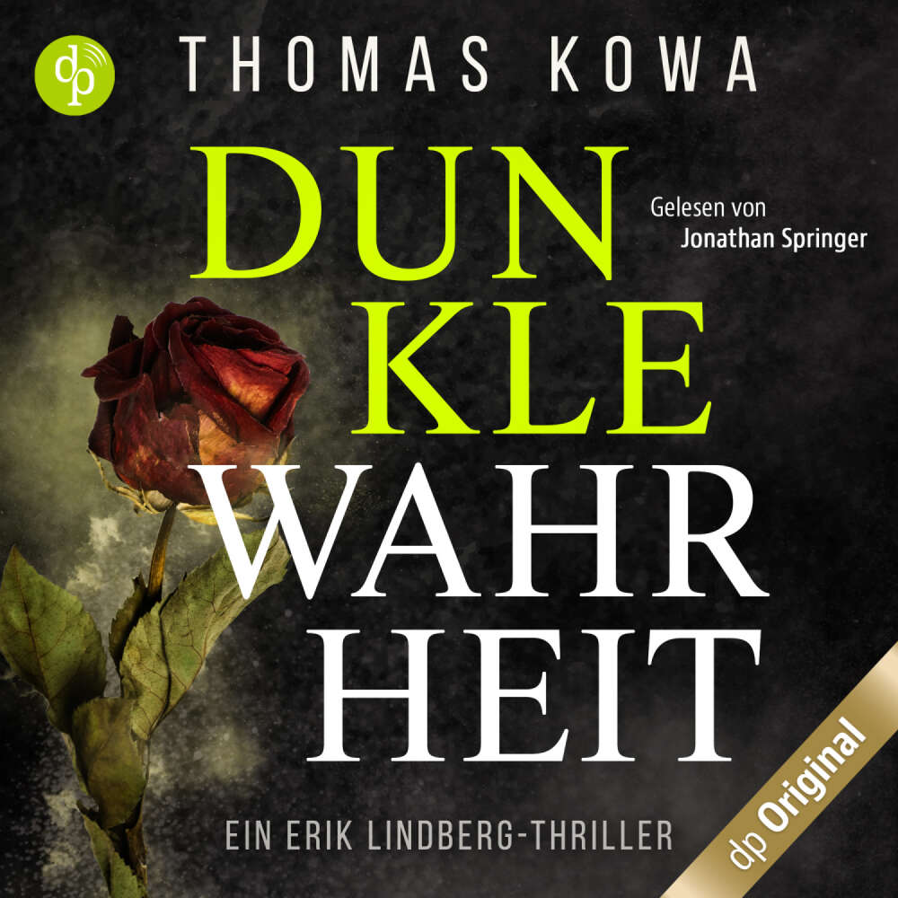 Cover von Thomas Kowa - Ein Erik Lindberg-Thriller - Band 3 - Dunkle Wahrheit