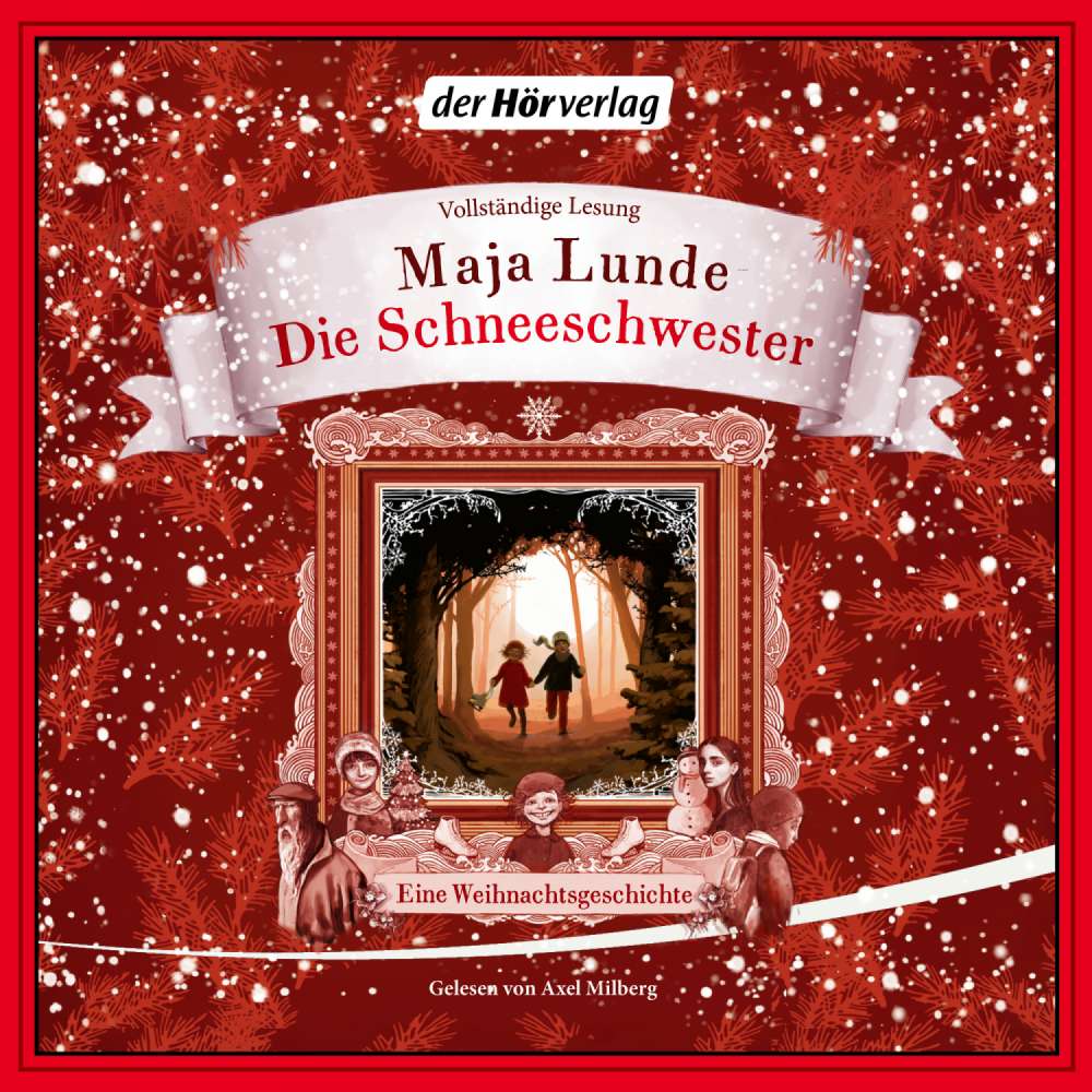 Cover von Maja Lunde - Die Schneeschwester - Eine Weihnachtsgeschichte