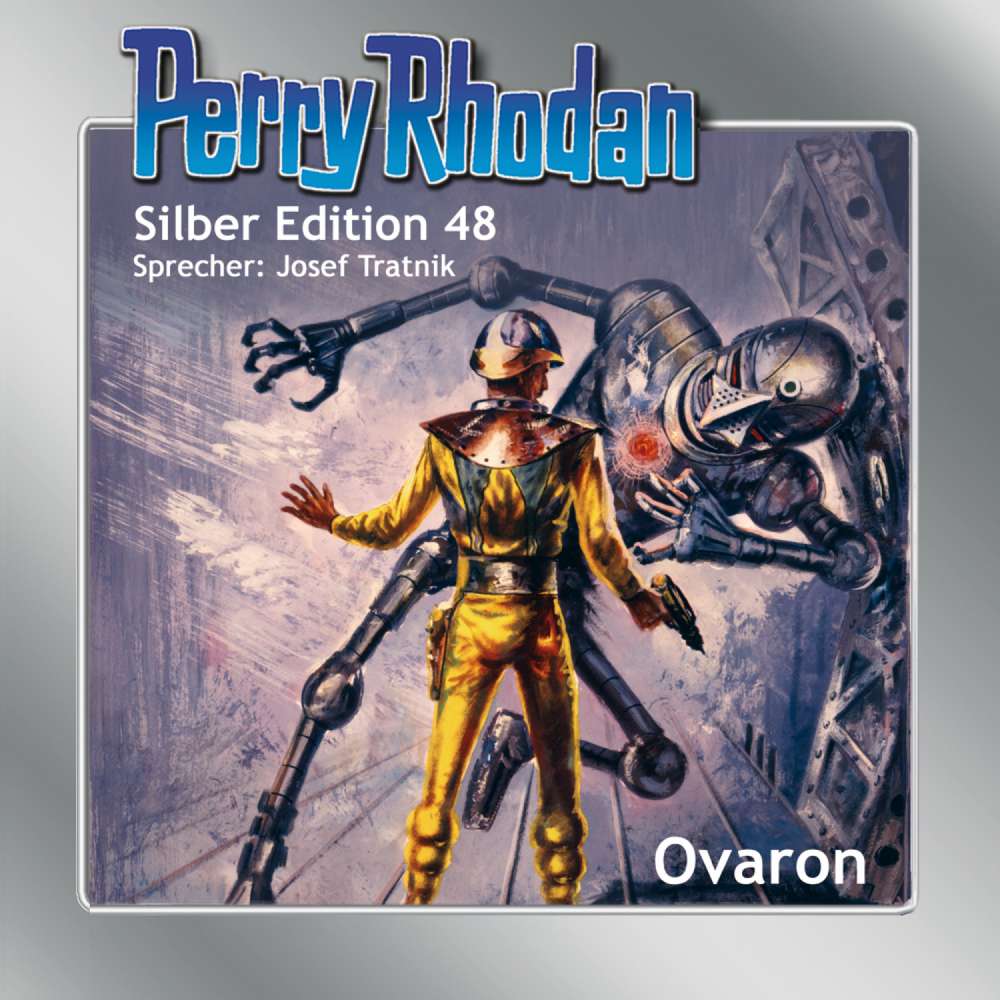 Cover von Clark Darlton - Perry Rhodan - Silber Edition 48 - Ovaron