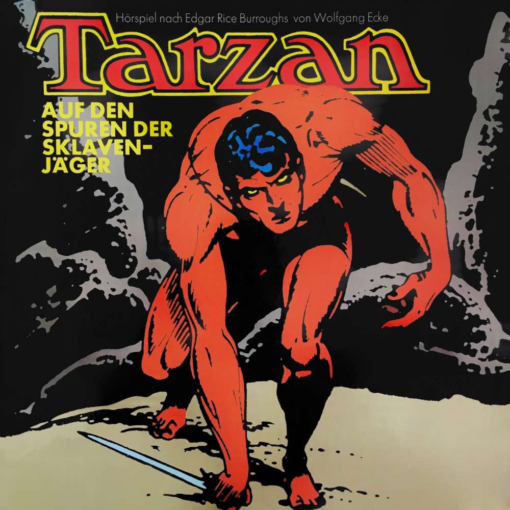 Cover von Tarzan - Folge 7 - Auf den Spuren der Sklavenjäger
