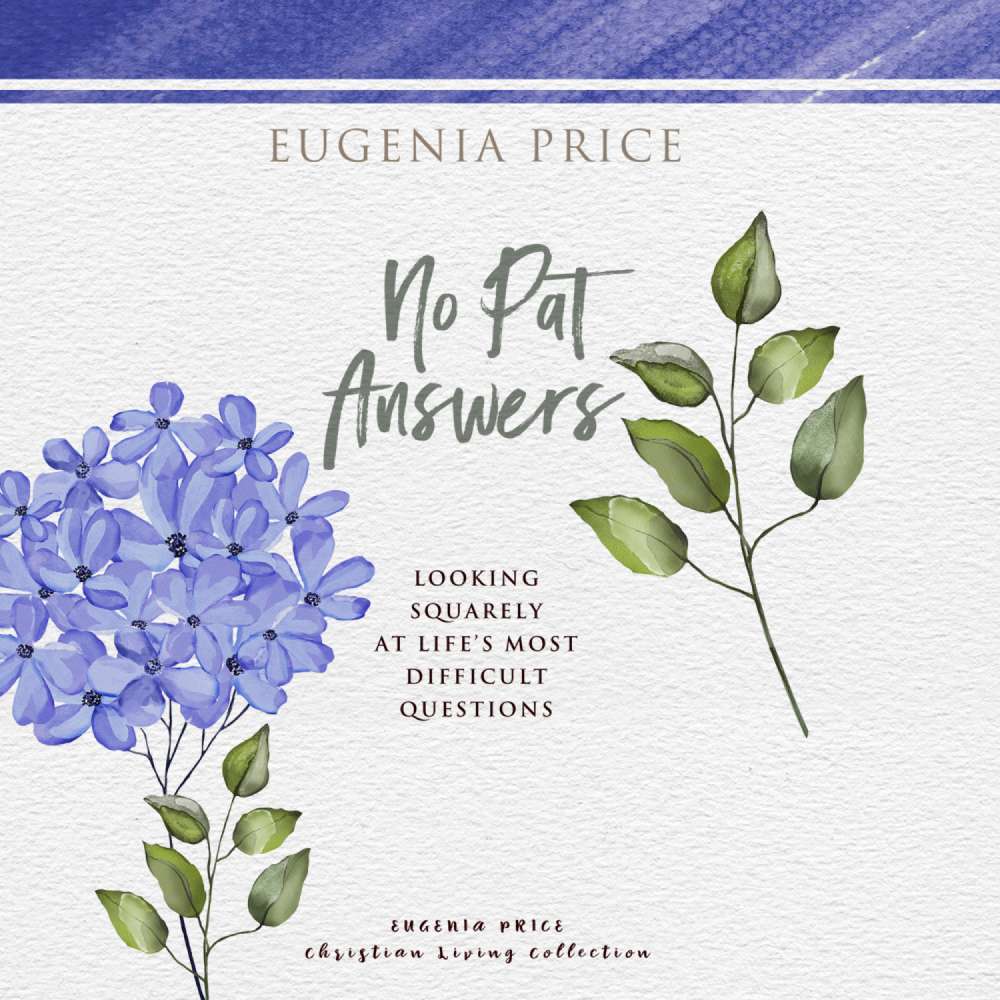 Cover von Eugenia Price - No Pat Answers - Looking Squarely at Life's Most Difficult Questions