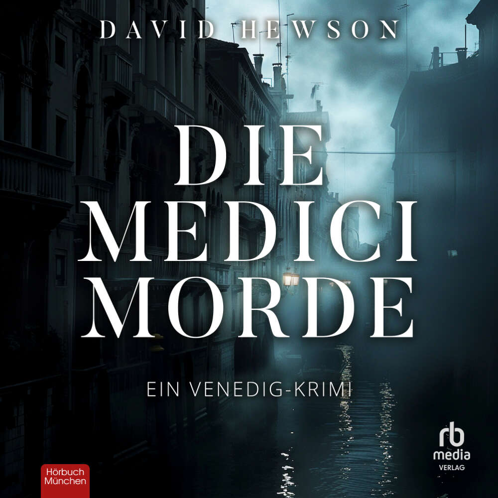 Cover von David Hewson - Die Medici-Morde - Ein Venedig-Krimi