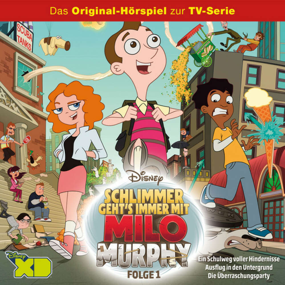 Cover von Disney - Milo Murphy - Folge 1: Ein Schulweg voller Hindernisse / Ausflug in den Untergrund / Die Überraschungsparty