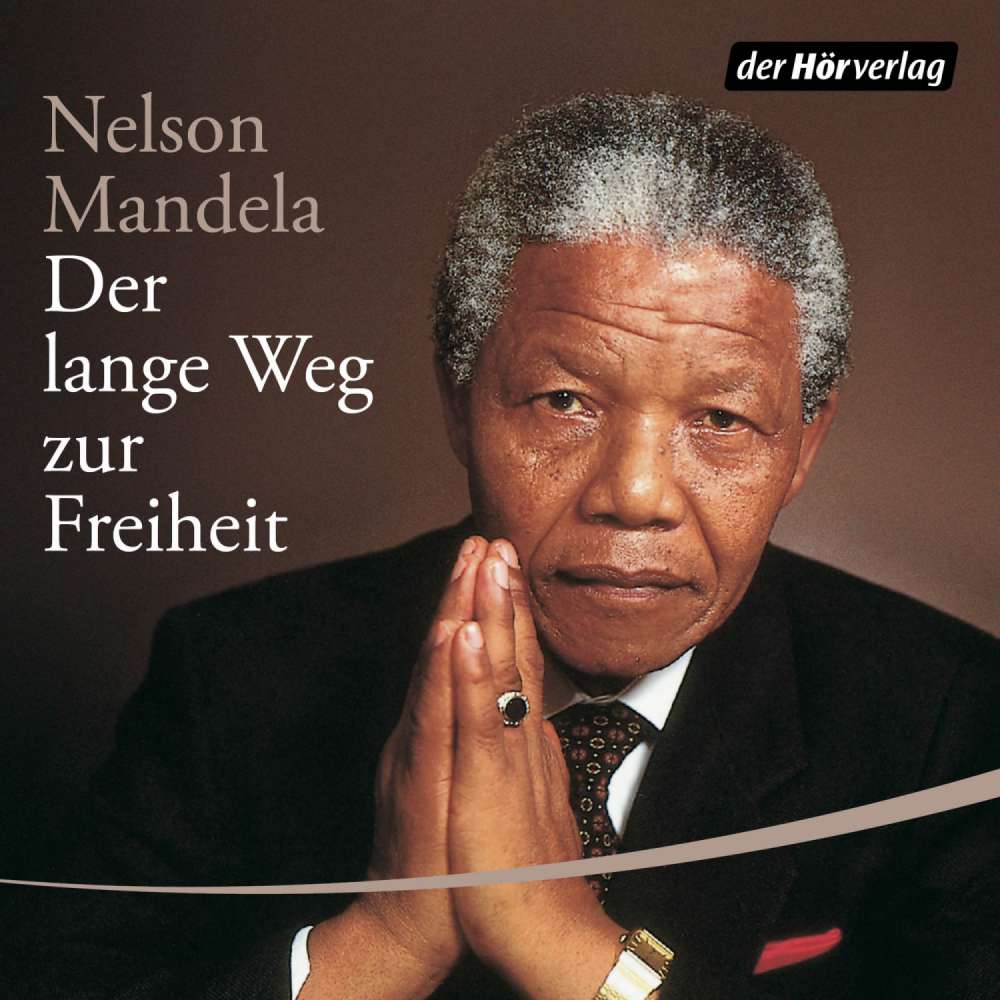 Cover von Nelson Mandela - Der lange Weg in die Freiheit