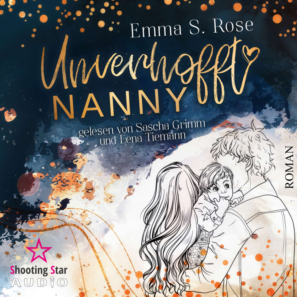 Cover von Emma S. Rose - Unverhofft in Seattle - Band 1 - Unverhofft Nanny