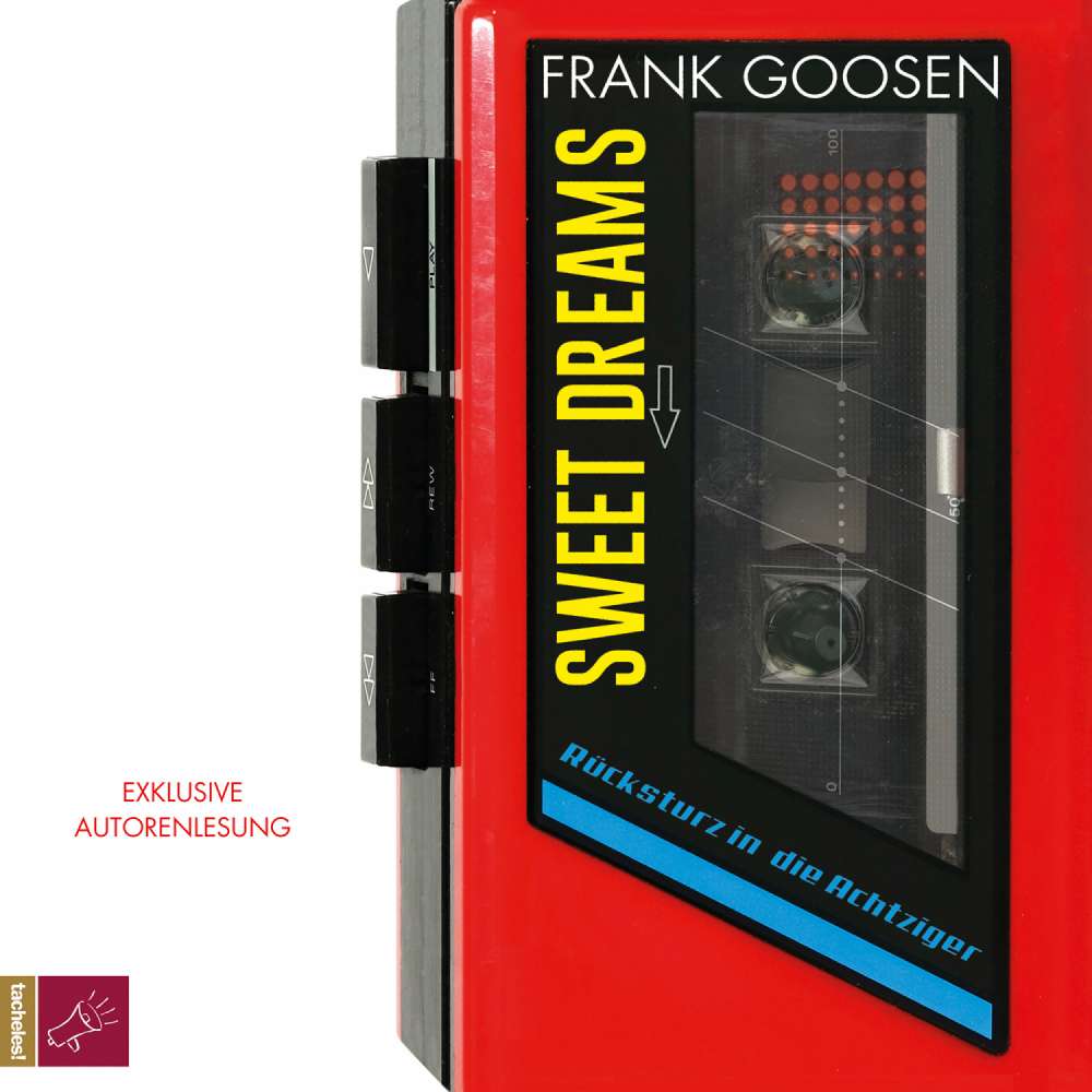 Cover von Frank Goosen - Sweet Dreams - Rücksturz in die Achtziger
