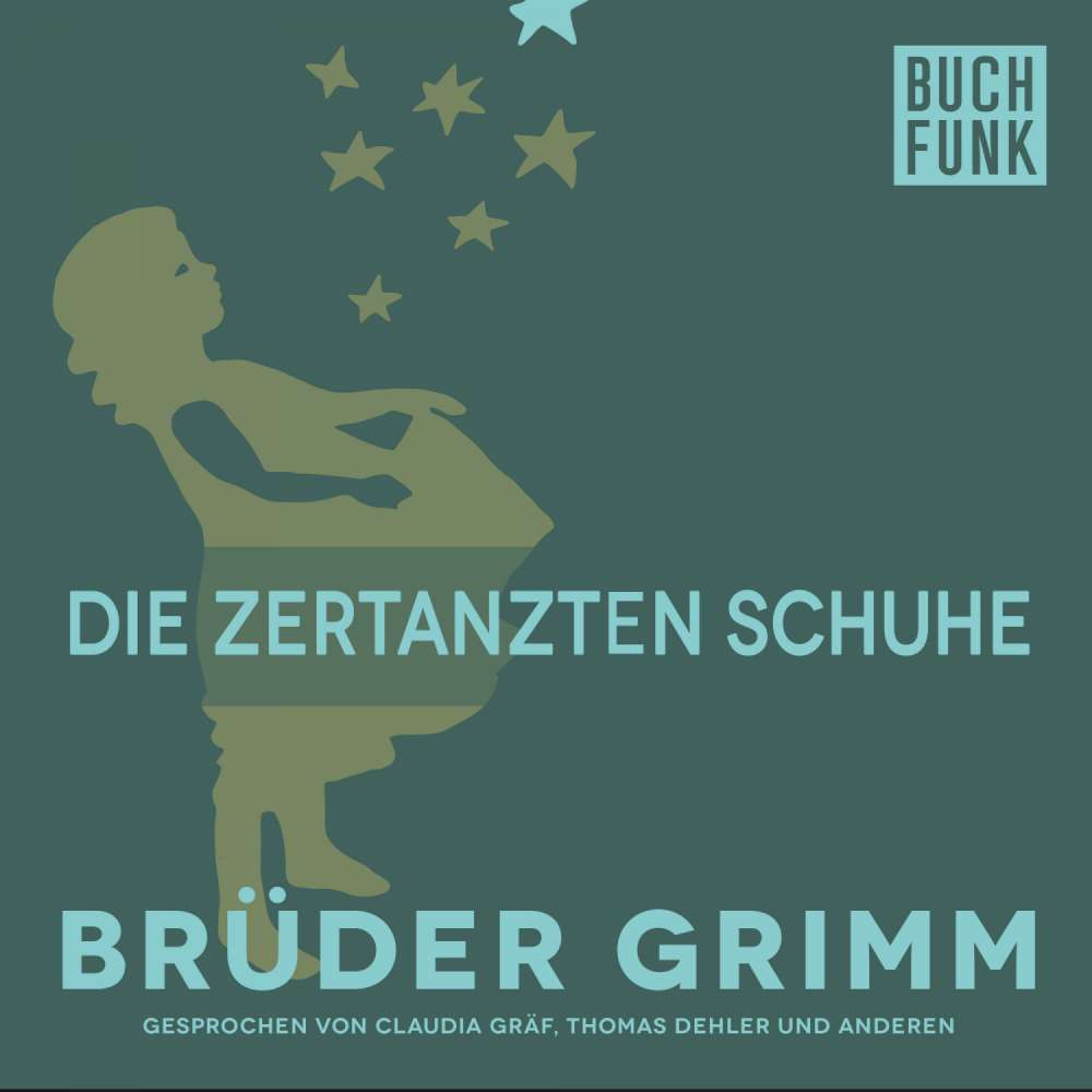 Cover von Brüder Grimm - Die zertanzten Schuhe