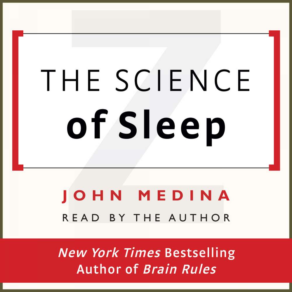 Cover von John Medina - The Science of Sleep