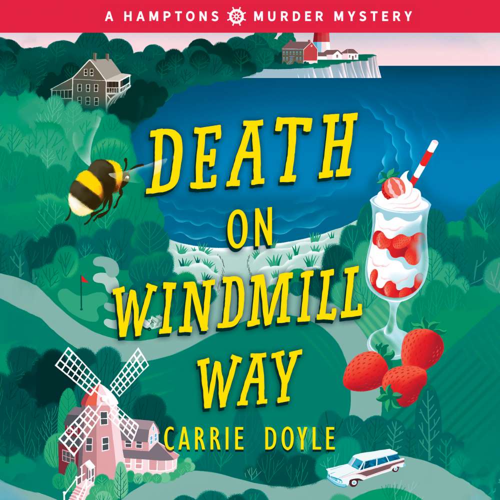 Cover von Carrie Doyle - Hamptons Murder Mysteries - Book 1 - Death on Windmill Way