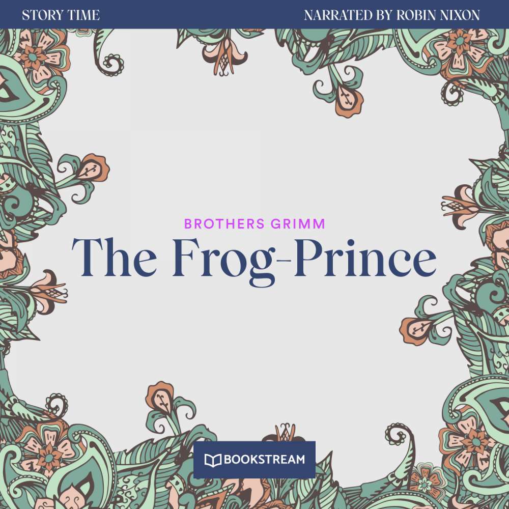 Cover von Brothers Grimm - Story Time - Episode 33 - The Frog-Prince