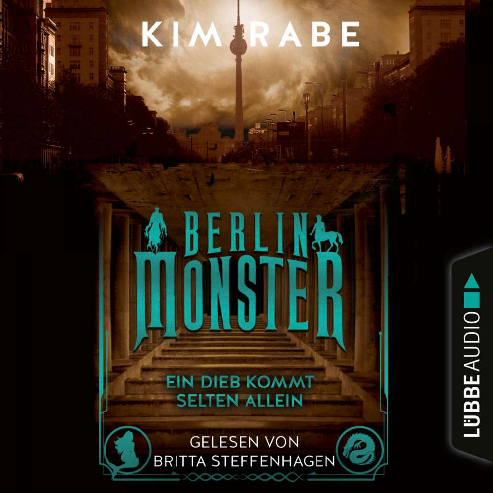 Cover von Kim Rabe - Die Monster von Berlin-Reihe - Teil 2 - Berlin Monster - Ein Dieb kommt selten allein