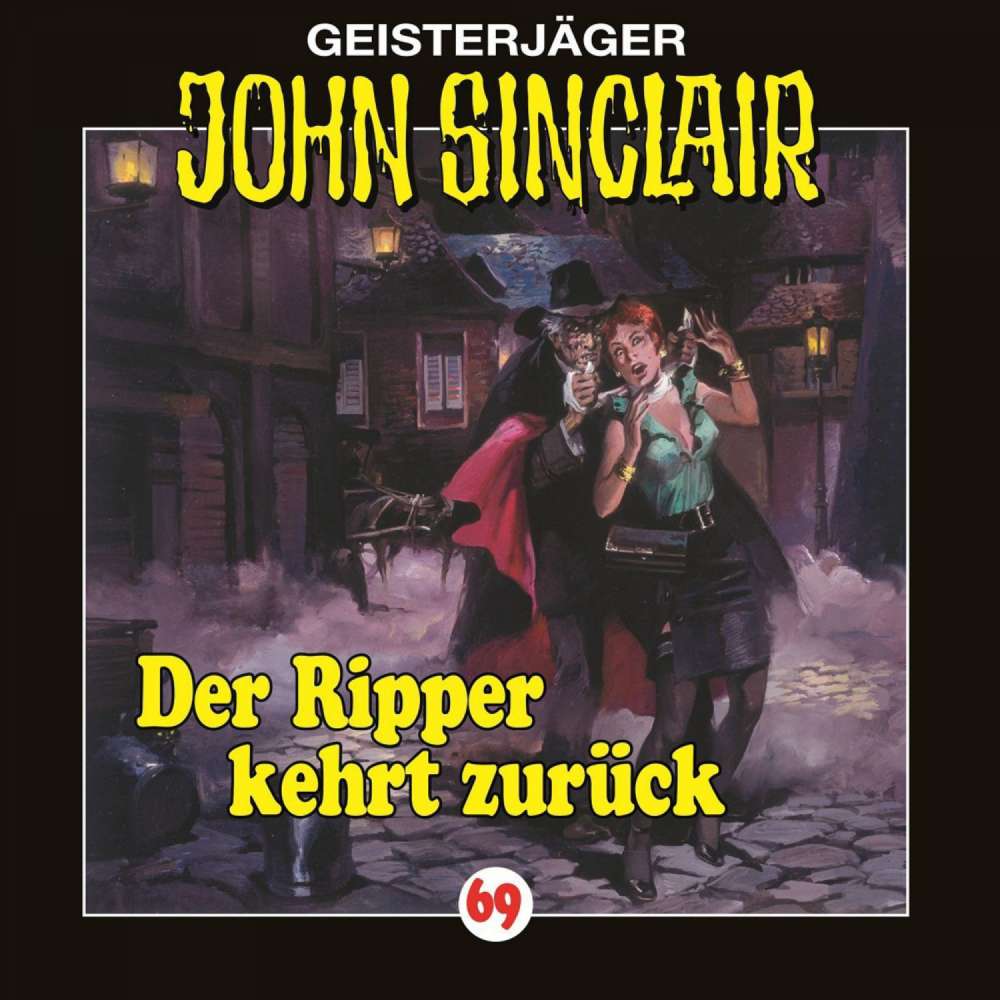 Cover von Jason Dark - John Sinclair - Folge 69 - Der Ripper kehrt zurück