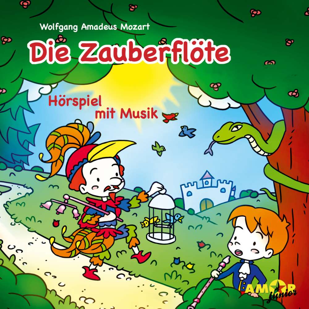 Cover von Die Zauberflöte - Die Zauberflöte - Hörspiel mit Musik