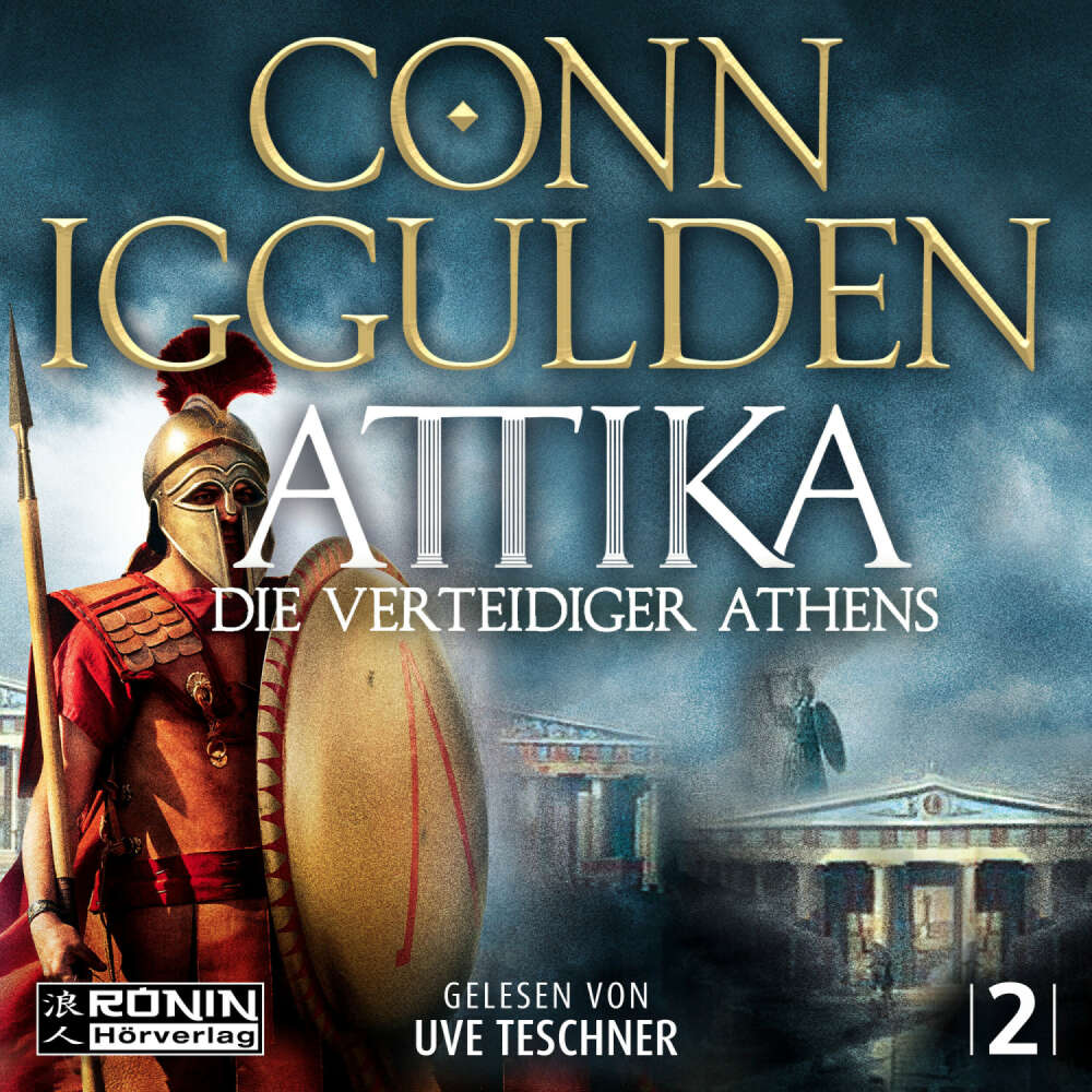 Cover von Conn Iggulden - Attika - Band 2 - Attika. Die Verteidiger Athens