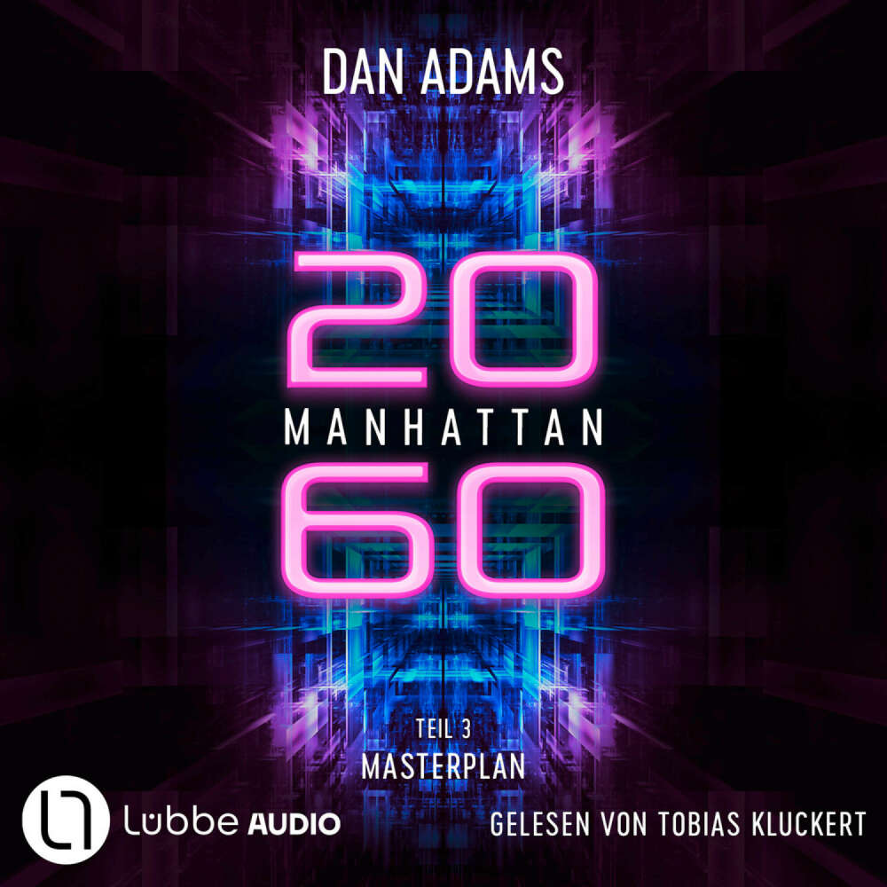 Cover von Dan Adams - Manhattan 2060 - Teil 3 - Masterplan