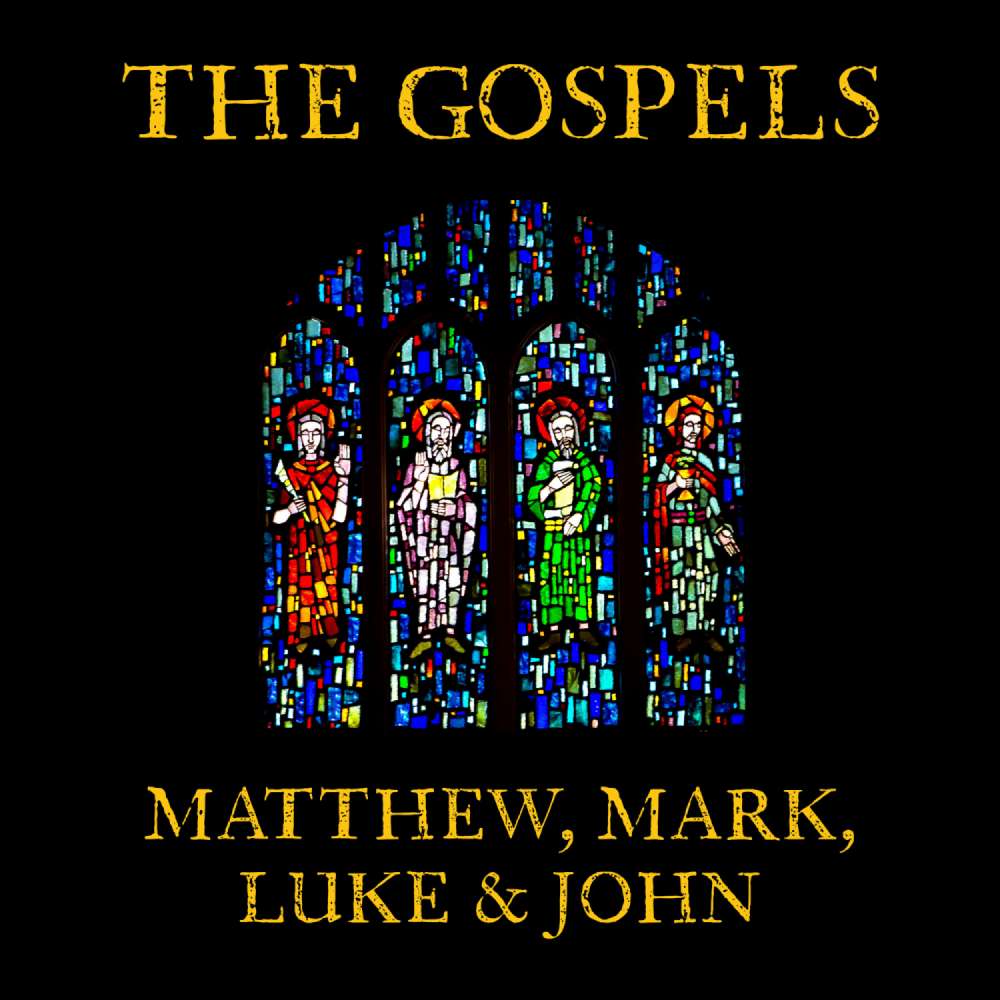 Cover von unknown - The Gospels: Matthew, Mark, Luke and John