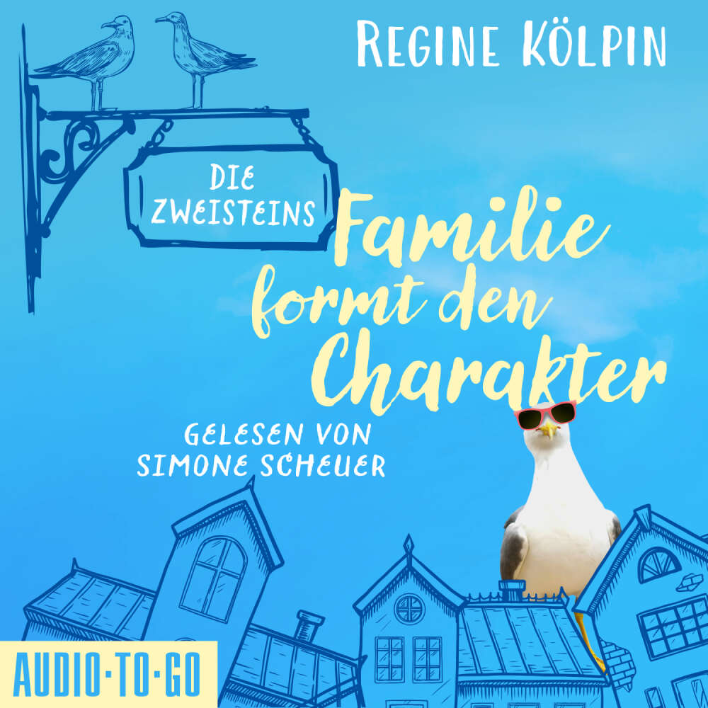 Cover von Regine Kölpin - Die Zweisteins - Familie formt den Charakter