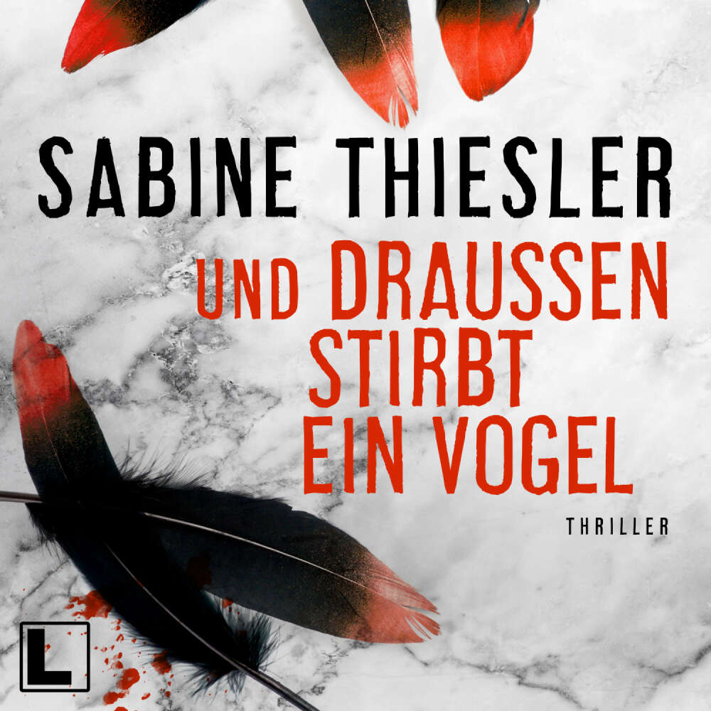 Cover von Sabine Thiesler - Und draußen stirbt ein Vogel