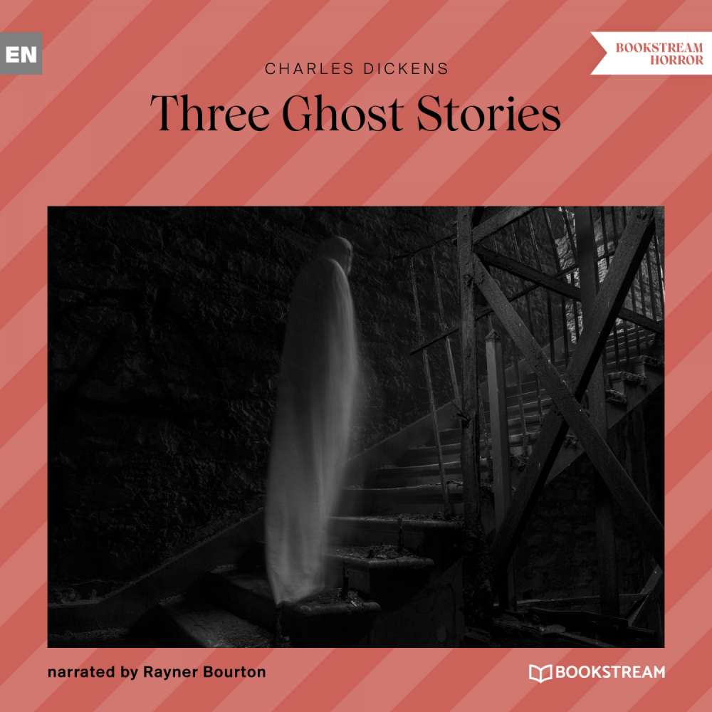 Cover von Charles Dickens - Three Ghost Stories