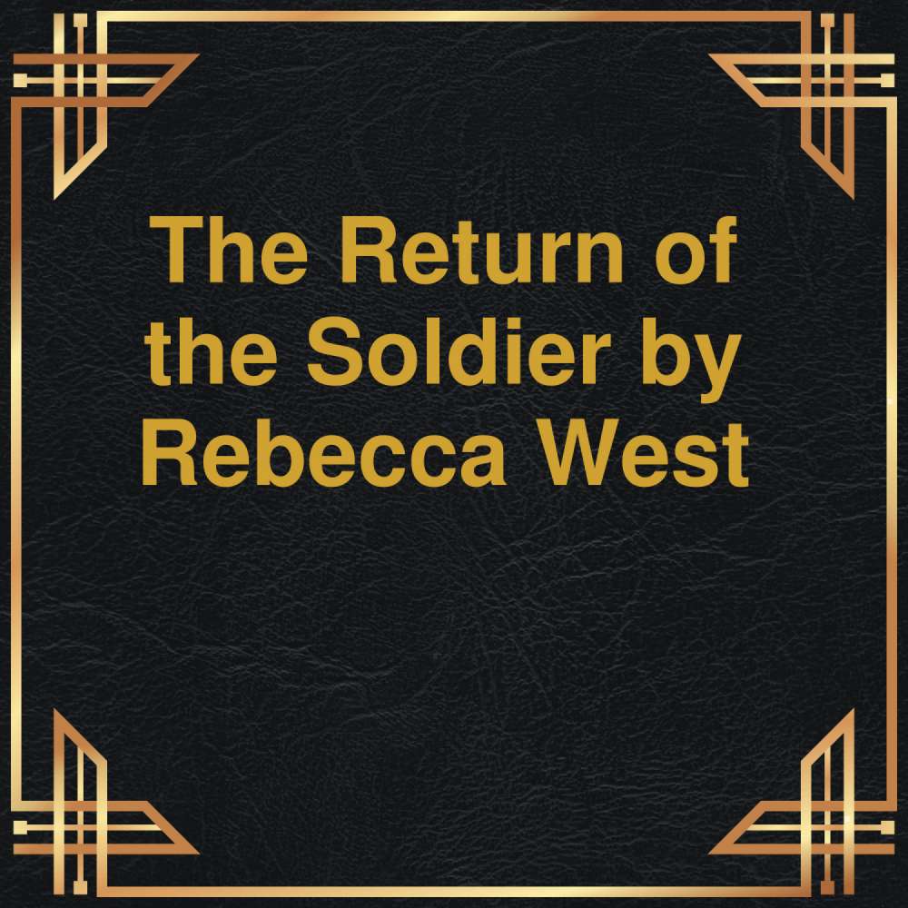 Cover von Rebecca West - The Return of the Soldier