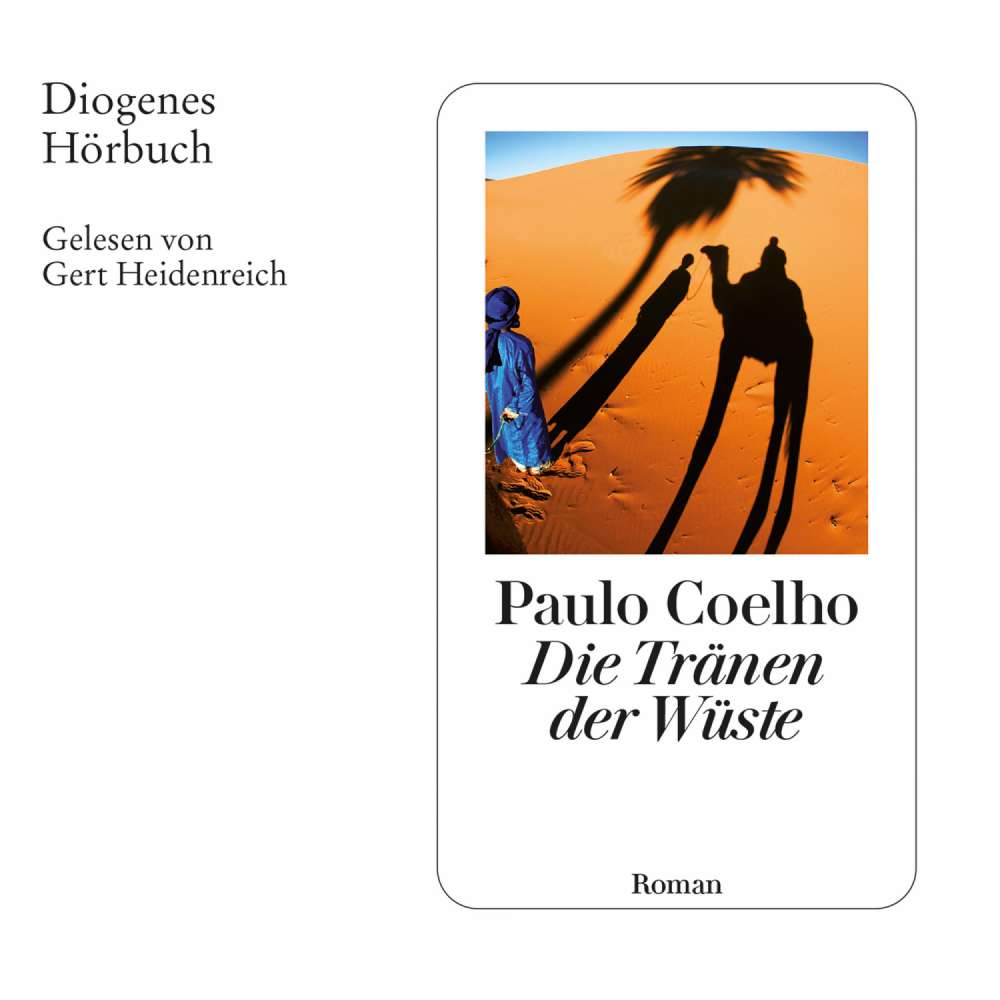 Cover von Paulo Coelho - Die Tränen der Wüste - Geschichten und Gedanken
