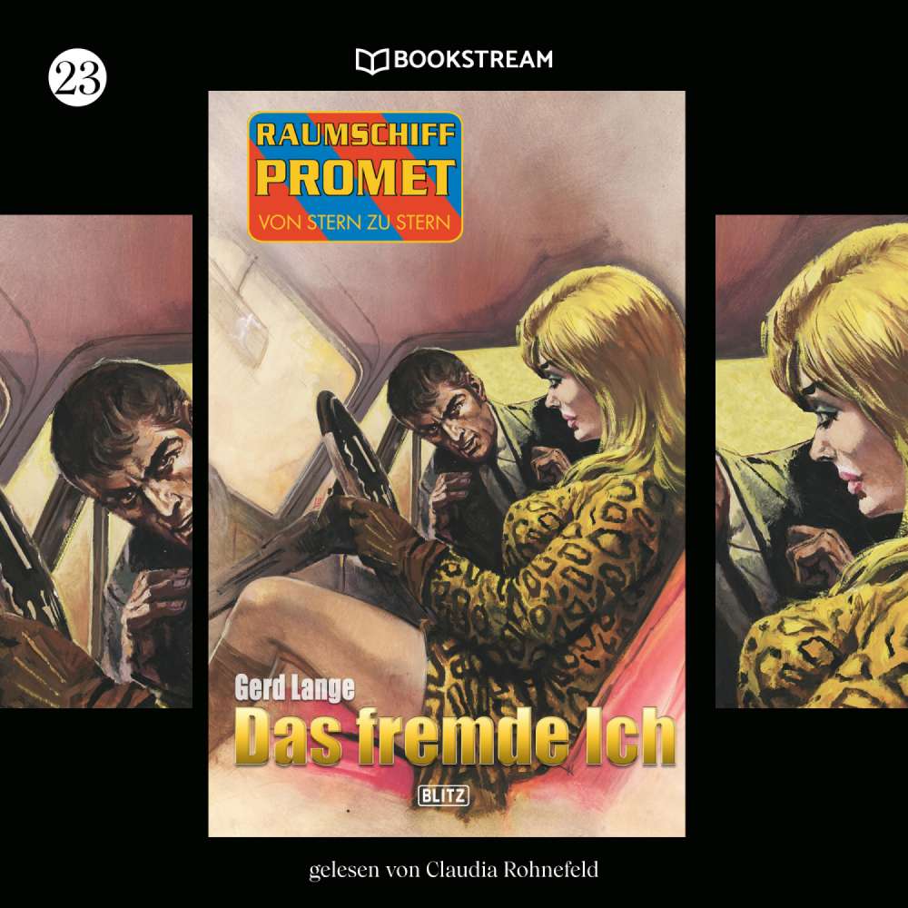 Cover von Gerd Lange - Raumschiff Promet - Von Stern zu Stern - Folge 23 - Das fremde Ich