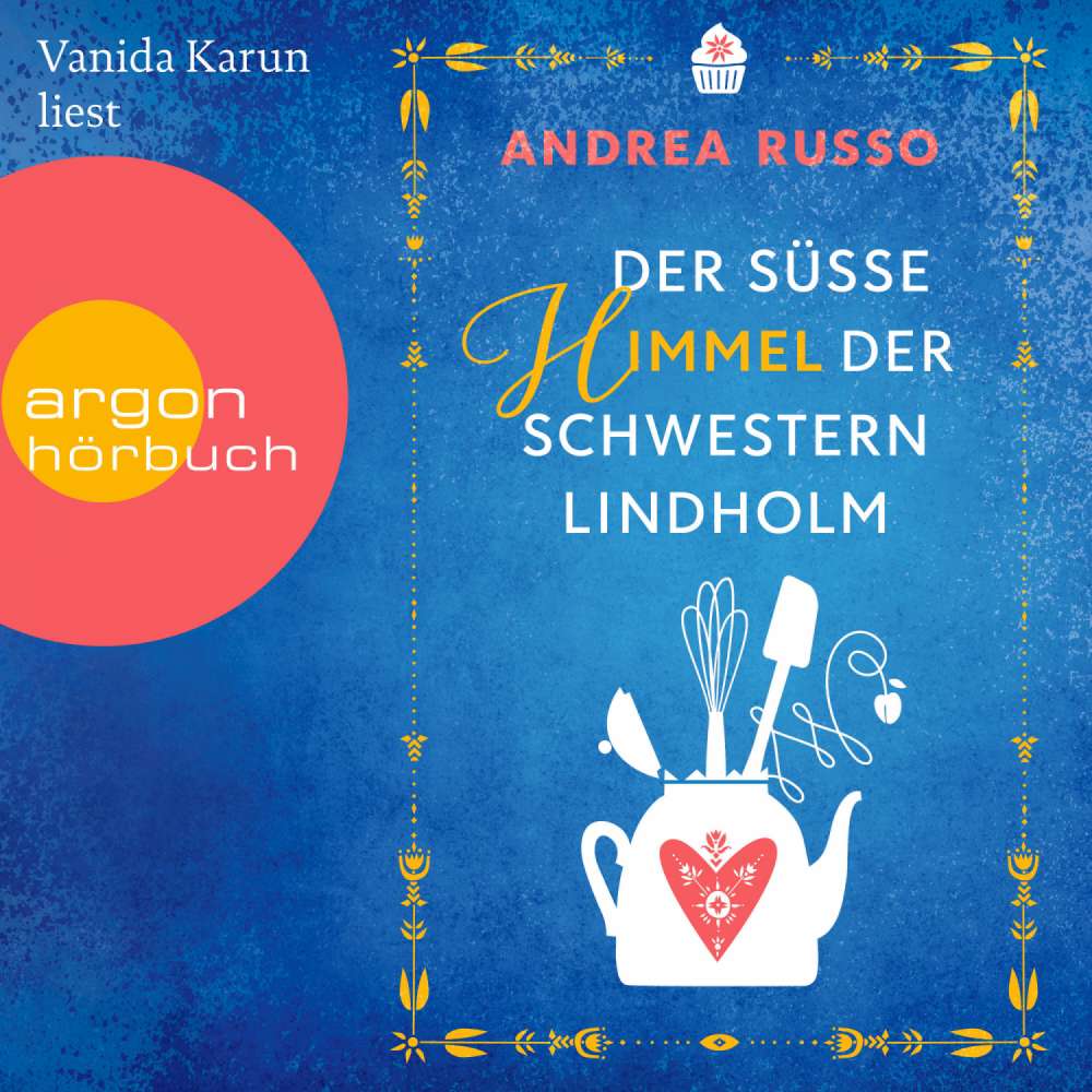 Cover von Andrea Russo - Der süße Himmel der Schwestern Lindholm