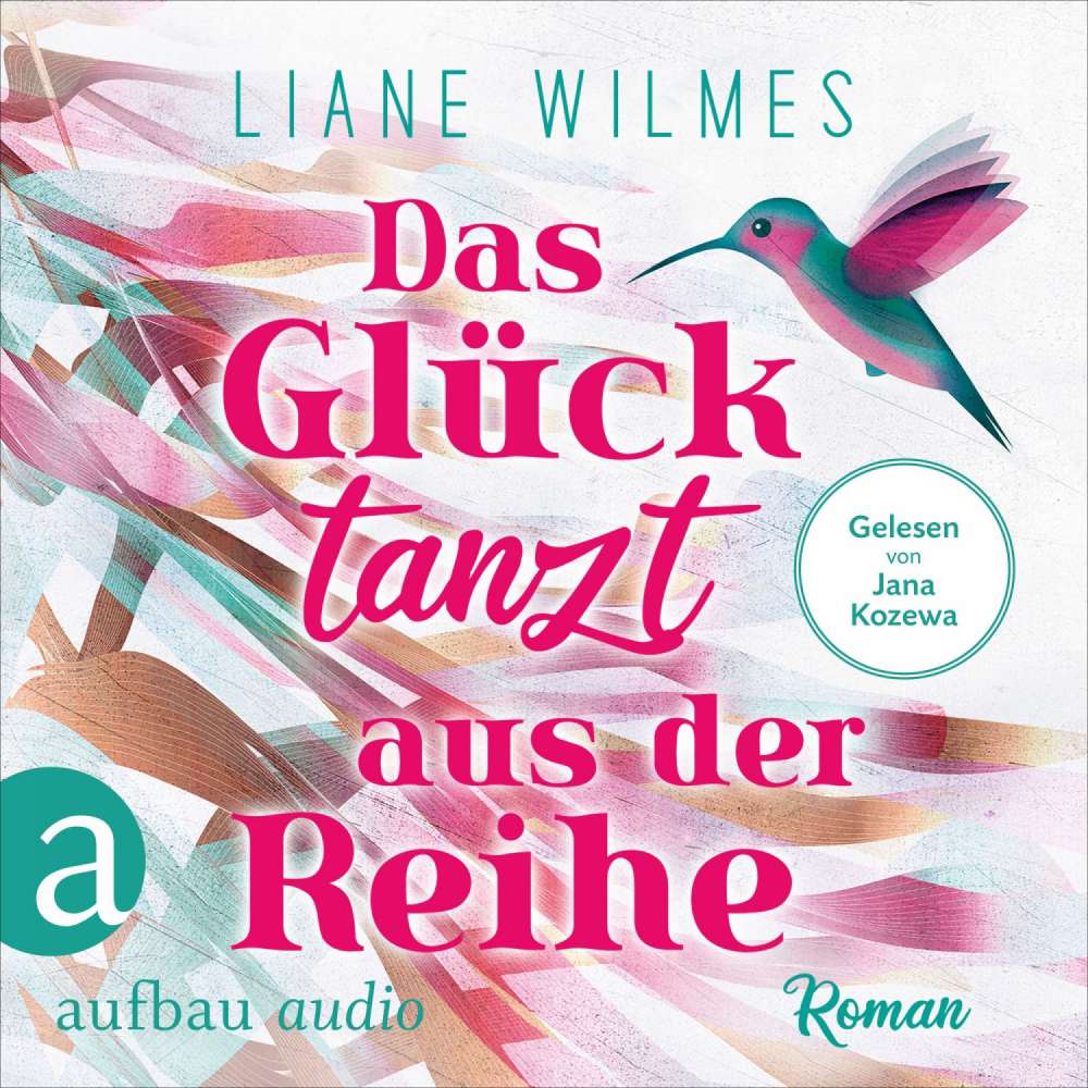 Cover von Liane Wilmes - Das Glück tanzt aus der Reihe
