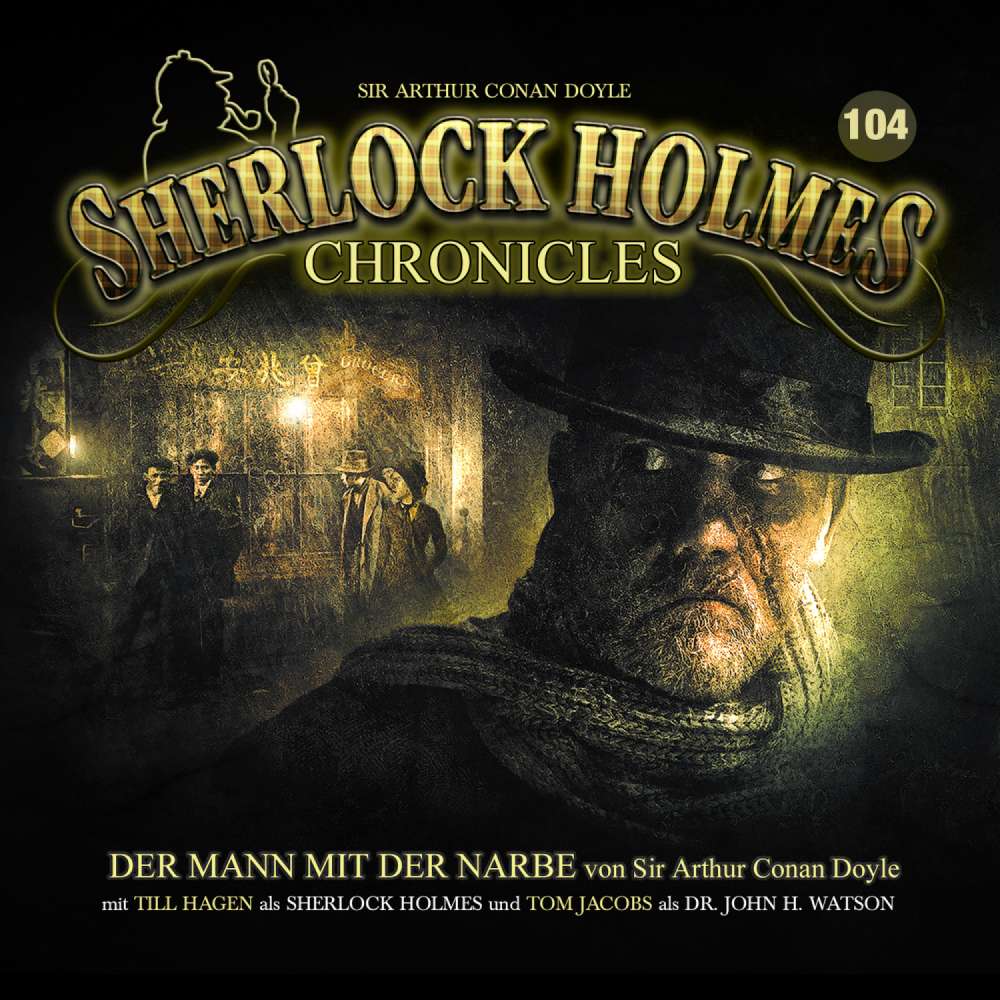 Cover von Sherlock Holmes Chronicles - Folge 104 - Der Mann mit der Narbe