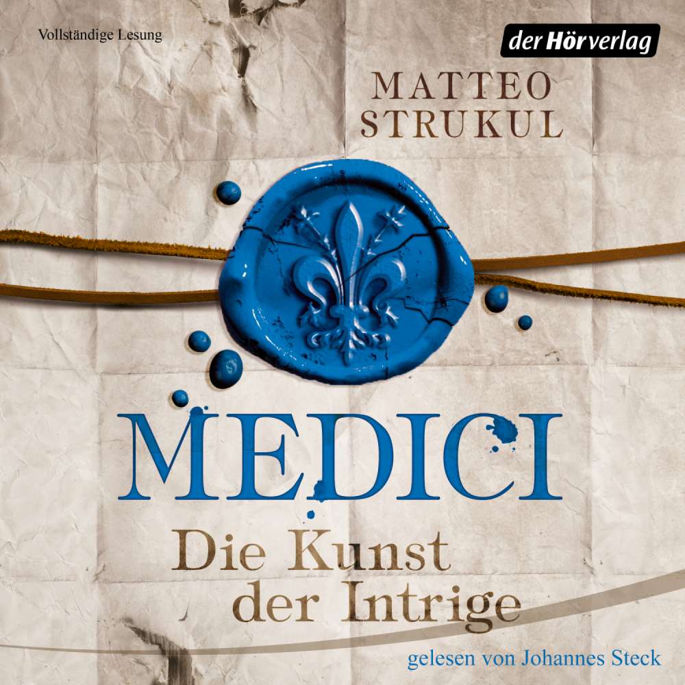 Cover von Matteo Strukul - Die Medici-Reihe 2 - Medici - Die Kunst der Intrige