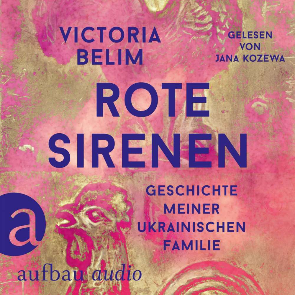 Cover von Victoria Belim - Rote Sirenen - Geschichte meiner ukrainischen Familie