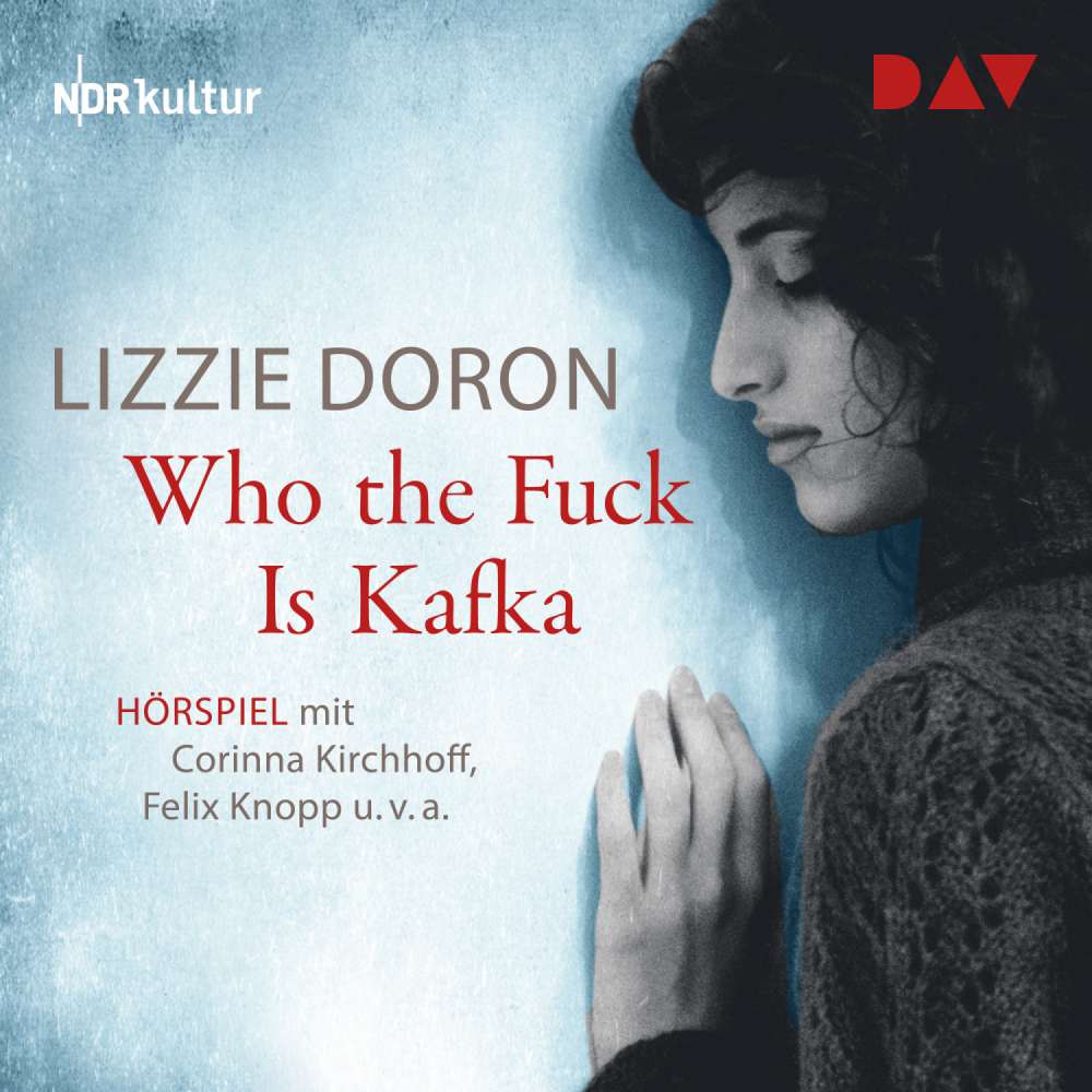 Cover von Lizzie Doron - Who the Fuck Is Kafka