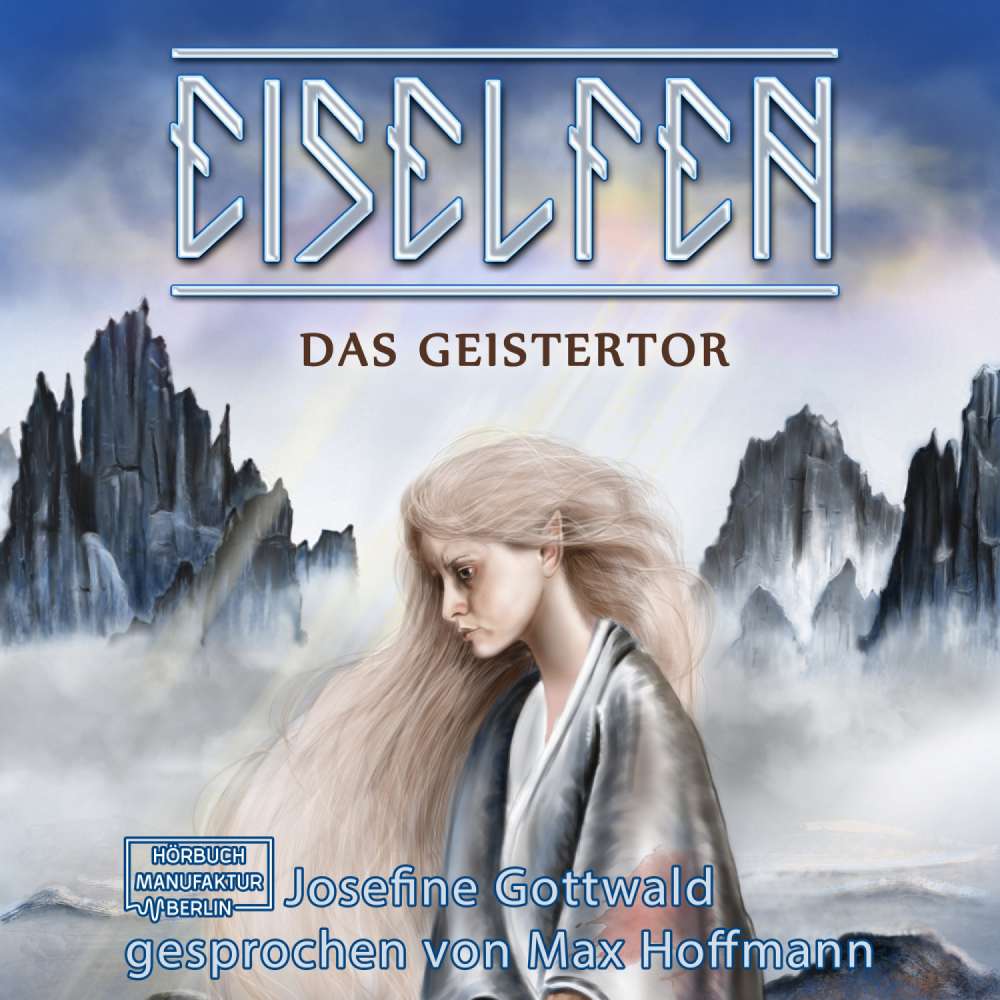 Cover von Josefine Gottwald - Eiselfen - Band 7 - Das Geistertor