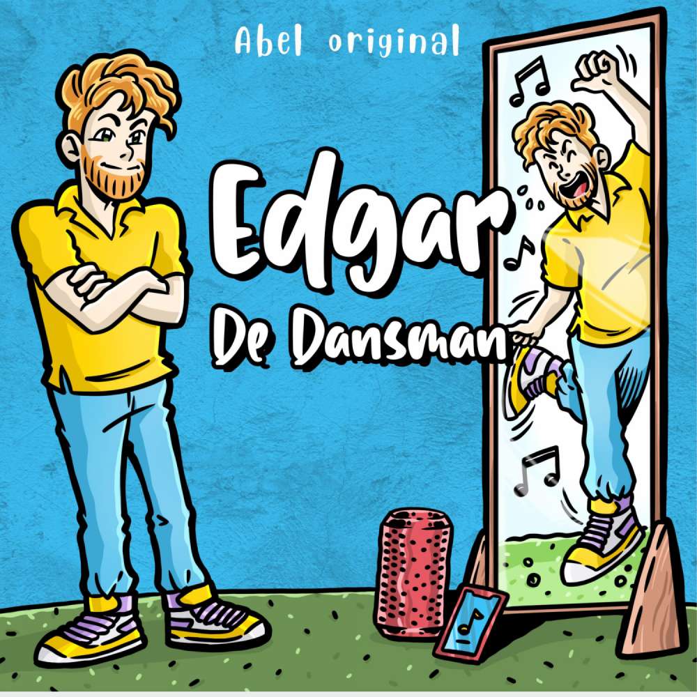 Cover von Edgar de Dansman - Abel Originals - Episode 2 - De verkeerswoede van Edgar