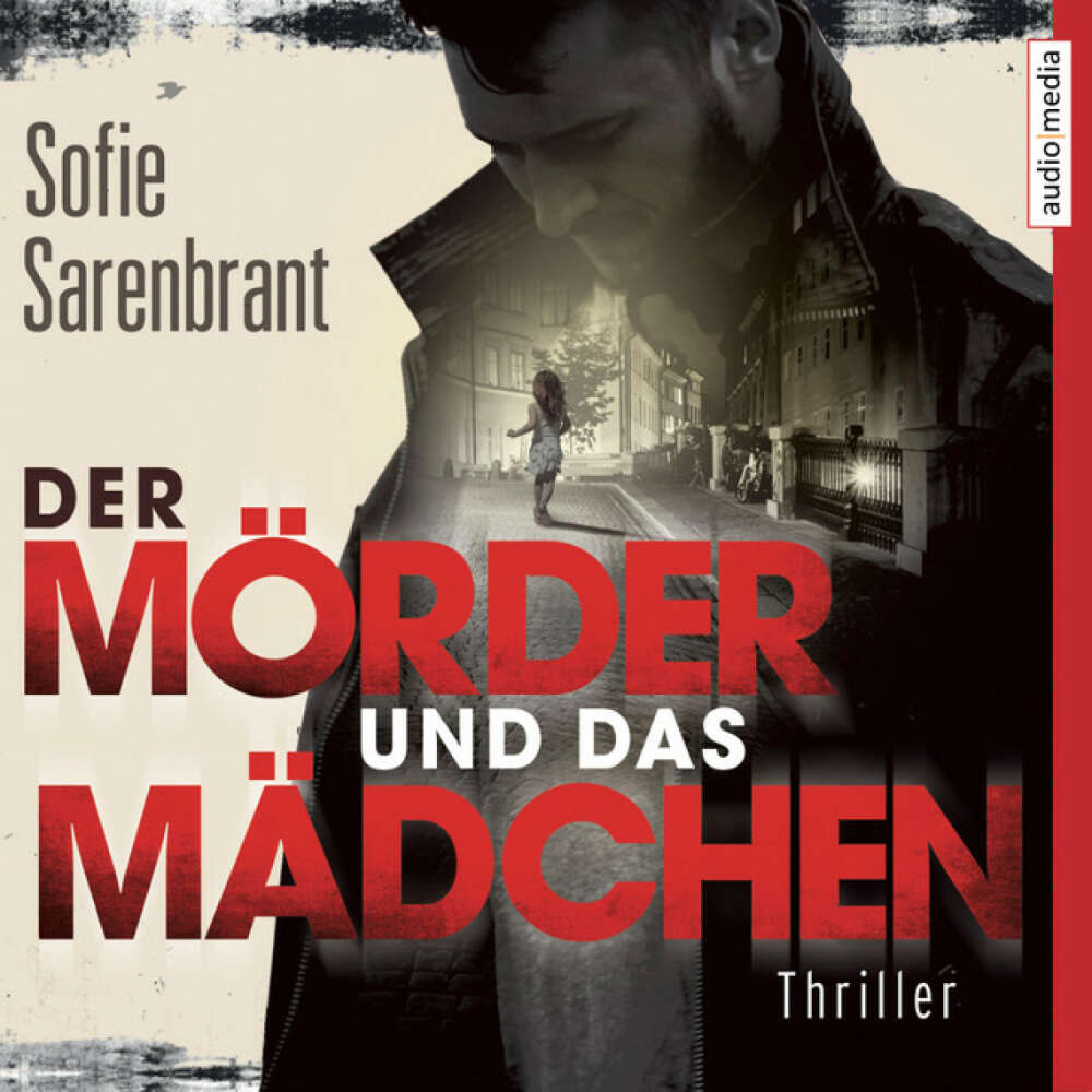 Cover von Sofie Sarenbrant - Der Mörder und das Mädchen