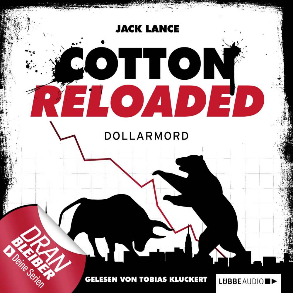 Cover von Jack Lance - Jerry Cotton - Cotton Reloaded - Folge 22 - Dollarmord