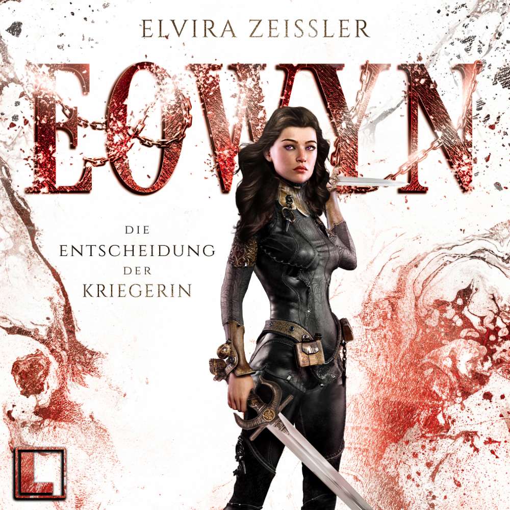 Cover von Elvira Zeißler - Eowyn - Band 2 - Die Entscheidung der Kriegerin