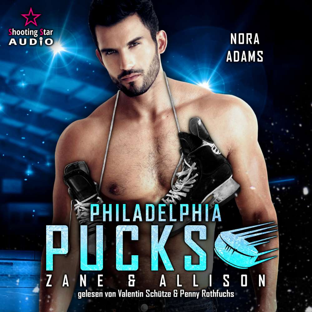 Cover von Nora Adams - Philly Ice Hockey - Band 6 - Philadelphia Pucks: Zane & Allison