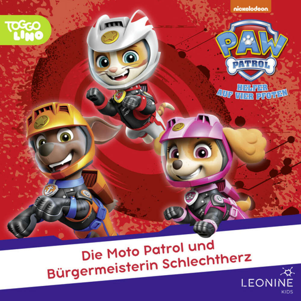 Cover von PAW Patrol - Folge 240: Die Moto Patrol und Bürgermeisterin Schlechtherz