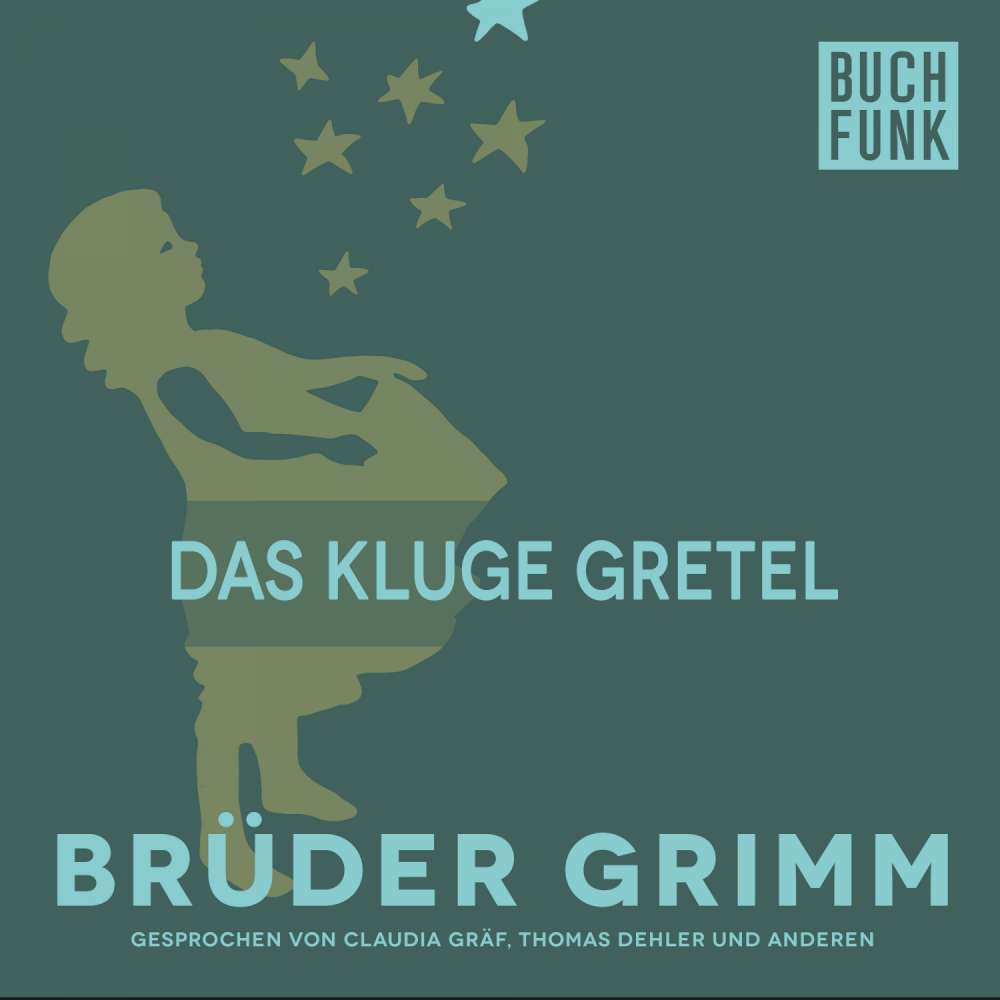 Cover von Brüder Grimm - Das kluge Gretel