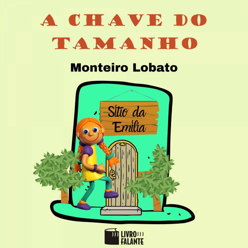 Cover von Monteiro Lobato - A chave do tamanho