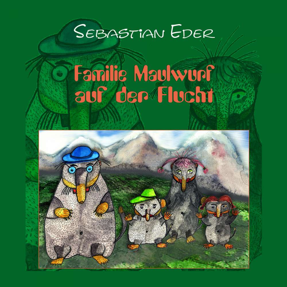 Cover von Sebastian Eder - Familie Maulwurf auf der Flucht - Tier des Jahres 2020