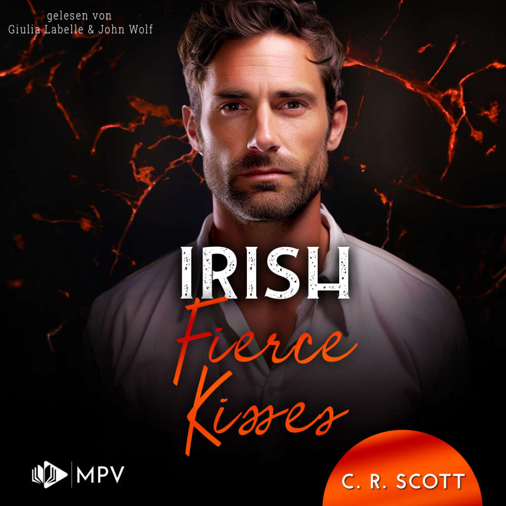 Cover von C. R. Scott - Ireland Love - Band 2 - Irish Fierce Kisses