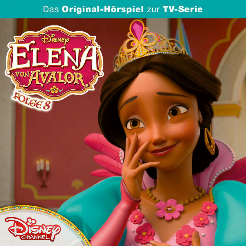 Cover von Disney - Elena von Avalor - Folge 8: Die jungen Adloparden / Der König des Karnevals