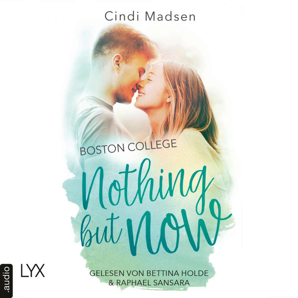 Cover von Cindi Madsen - Taking Shots-Reihe - Teil 4 - Boston College - Nothing but Now