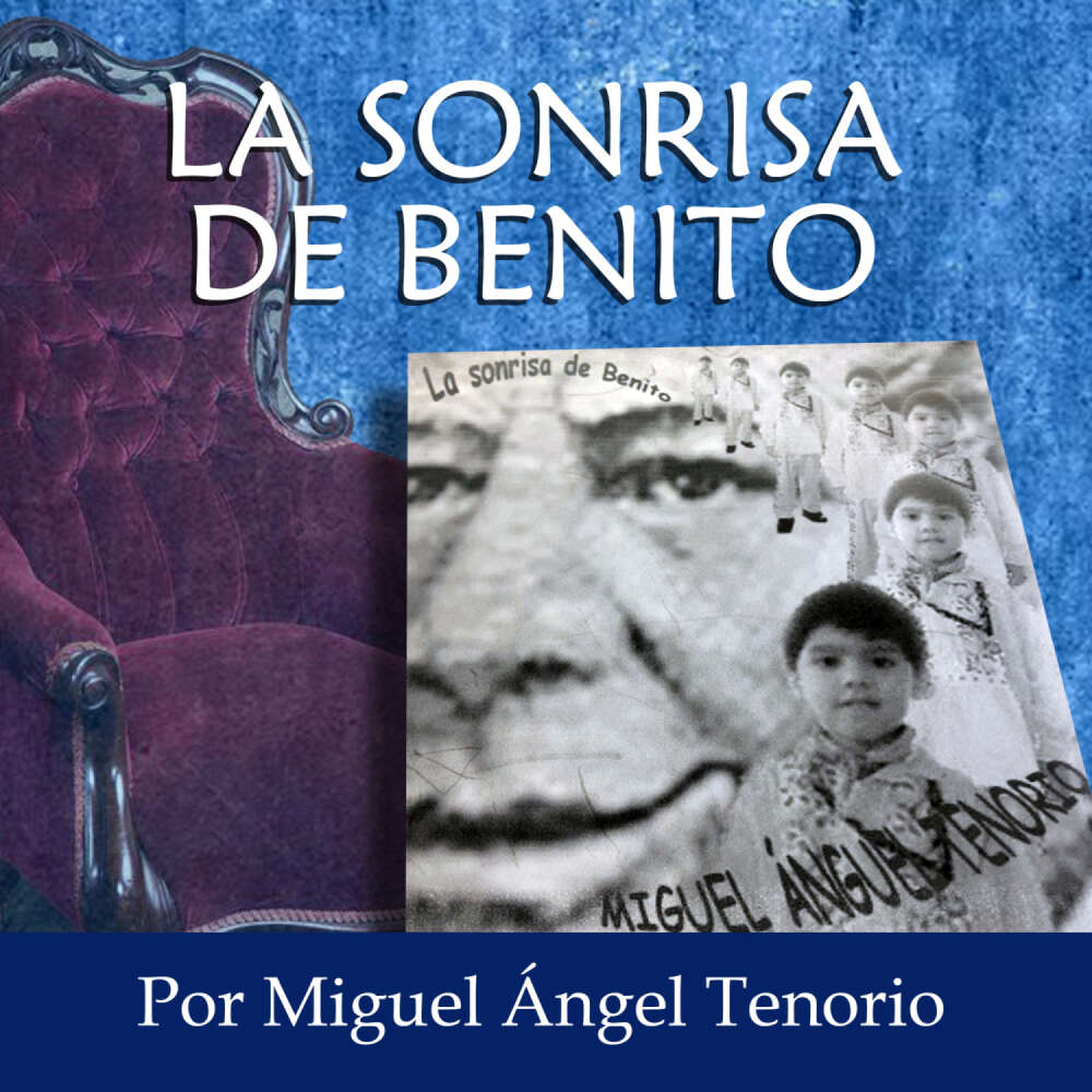 Cover von Miguel Ángel Tenorio - La Sonrisa de Benito