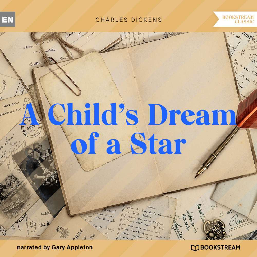 Cover von Charles Dickens - A Child's Dream of a Star